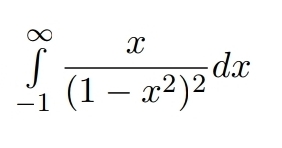 ∈tlimits _(-1)^(∈fty)frac x(1-x^2)^2dx