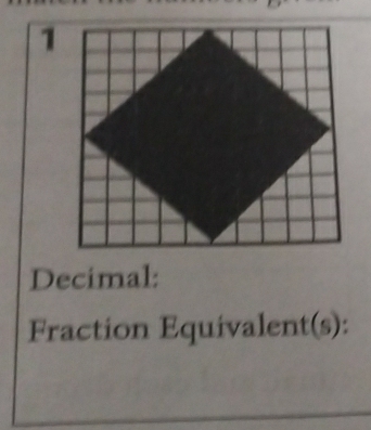 Decimal: 
Fraction Equivalent(s):