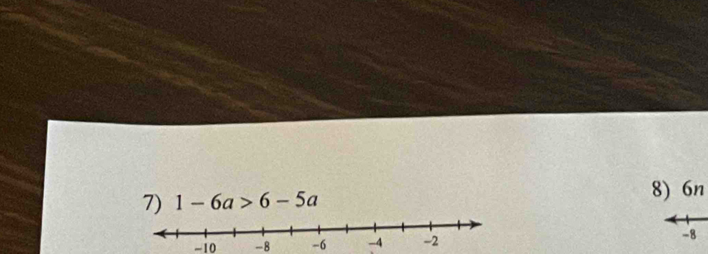 1-6a>6-5a
8) 6n
-10 -8