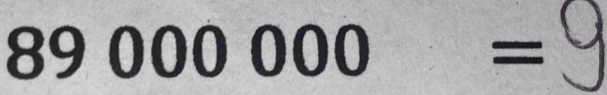 89000000= a