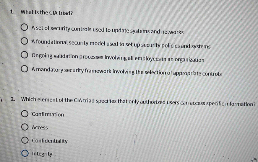 Solved: What is the CIA triad? A set of security controls used to ...