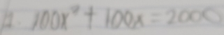 100x^2+100x=2000