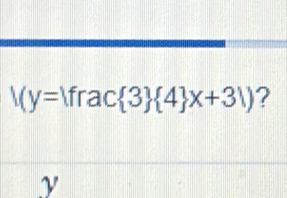 1(y= frac  3  4 x+3V) ?
γ