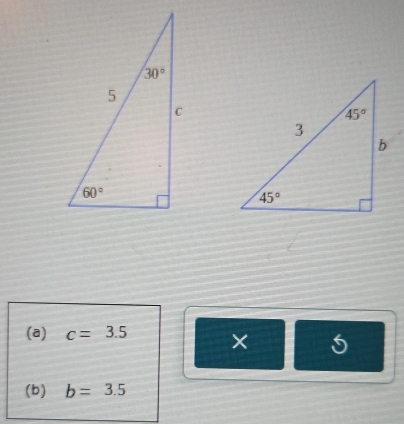 c=3.5 × 5
(b) b=3.5