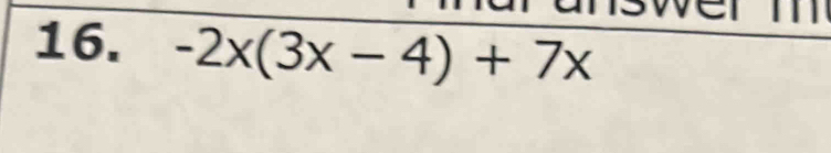 -2x(3x-4)+7x