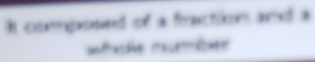 composed of a fraction and a 
mfache x_3x=()x)