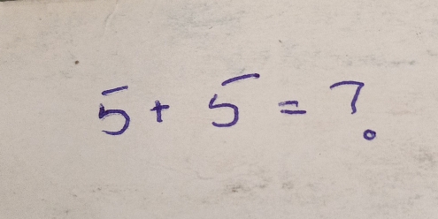 5+5= 7.