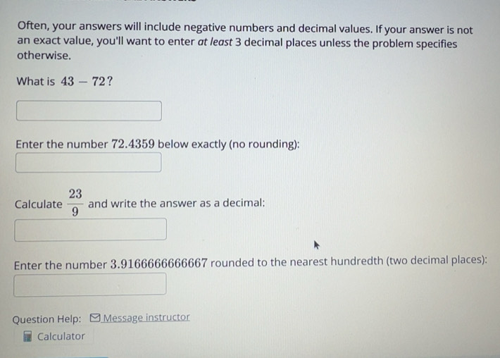 Solved: Often, your answers will include negative numbers and decimal ...