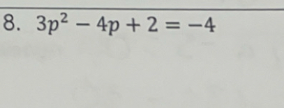 3p^2-4p+2=-4