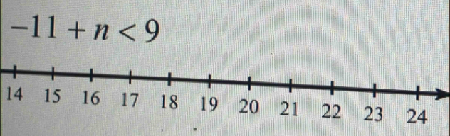 -11+n<9</tex>
14