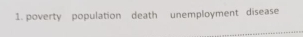 poverty population death unemployment disease