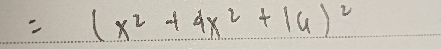 =(x^2+4x^2+14)^2