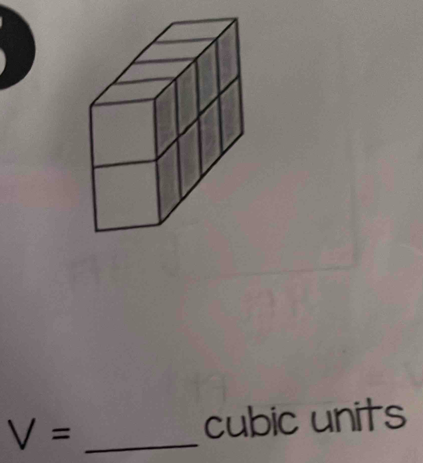 V= _ 
cubic units