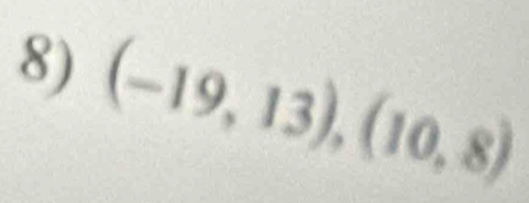 (-19,13),(10,8)