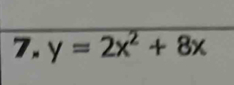 y=2x^2+8x