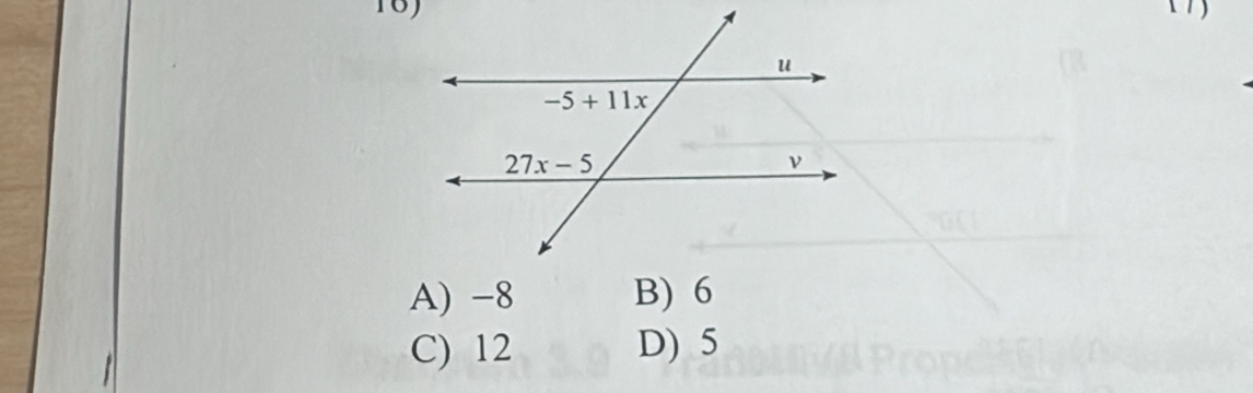 A) -8 B) 6
C) 12 D) 5