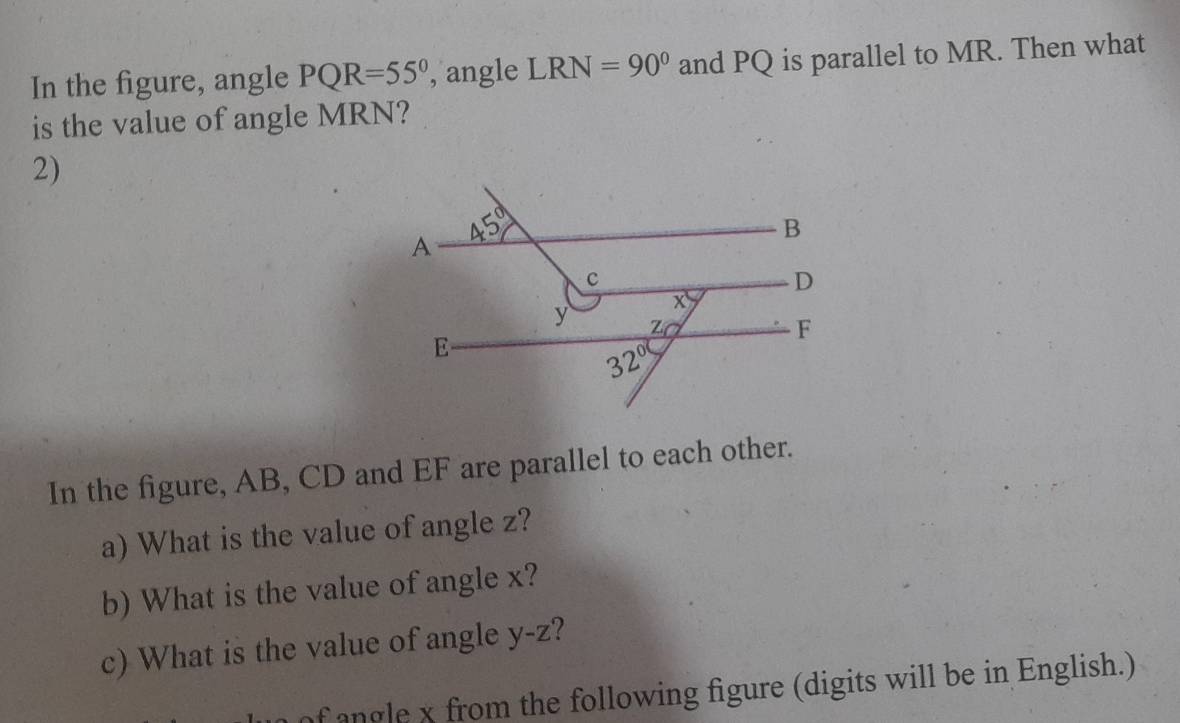 Solved: In the figure, angle PQR=55° , angle LRN=90° and PQ is parallel ...
