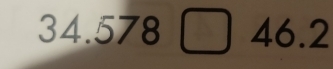 34.578□ 46.2