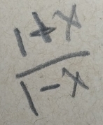  (1+x)/1-x 