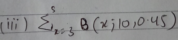 (li) sumlimits _(x=3)^5B(x;10,0.45)