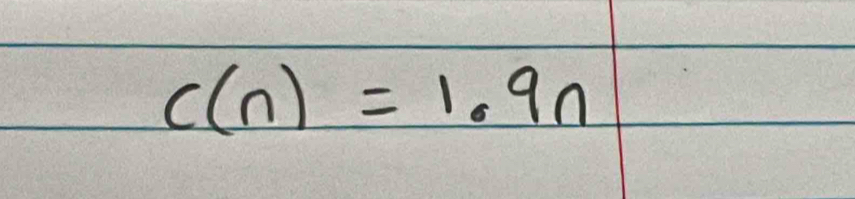 c(n)=1.9n