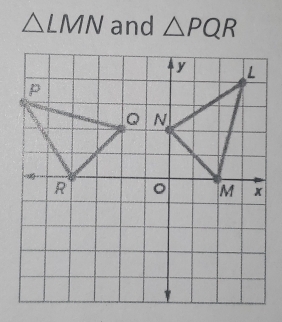 △ LMN and △ PQR