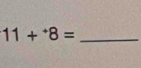 11+^+8=