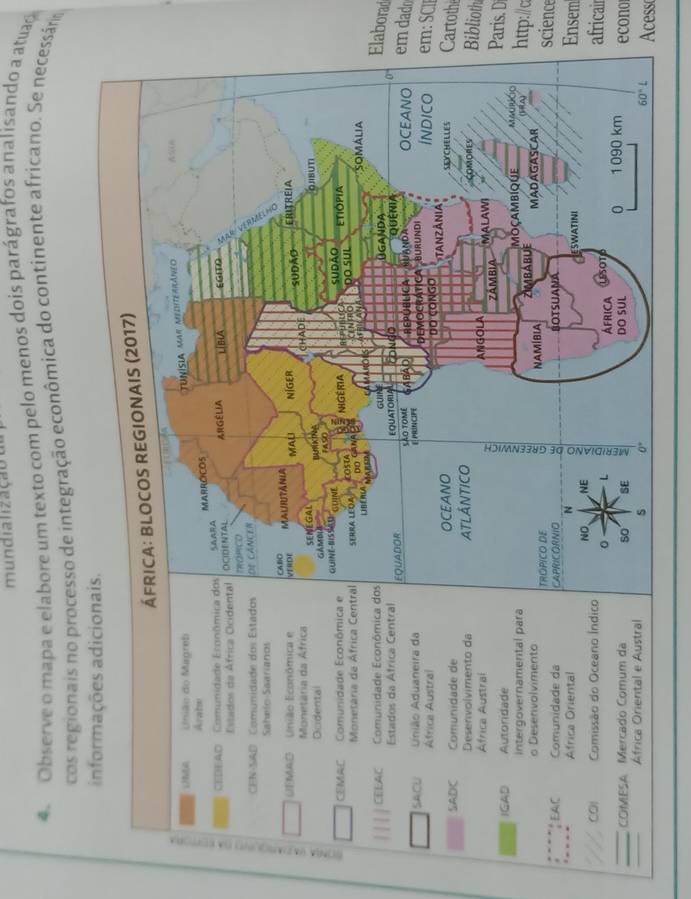 mundialização o
4. Observe o mapa e elabore um texto com pelo menos dois parágrafos analisando a atuao
cos regionais no processo de integração econômica do continente africano. Se necessário
Elaborad
em dado
em: SC
Cartoth
Biblioth
Paris. D
http:/c
science
Ensem
africair
econo
Acess