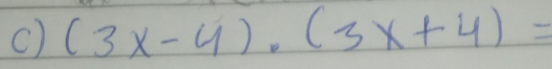 (3x-4)· (3x+4)=