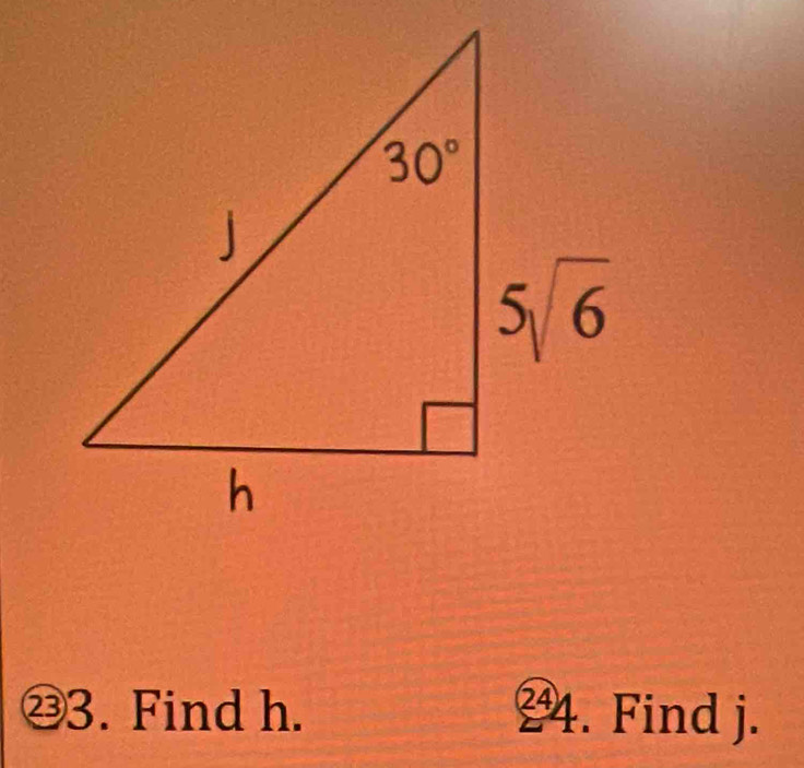 ⑳3. Find h. ∠ I 4. Find j.