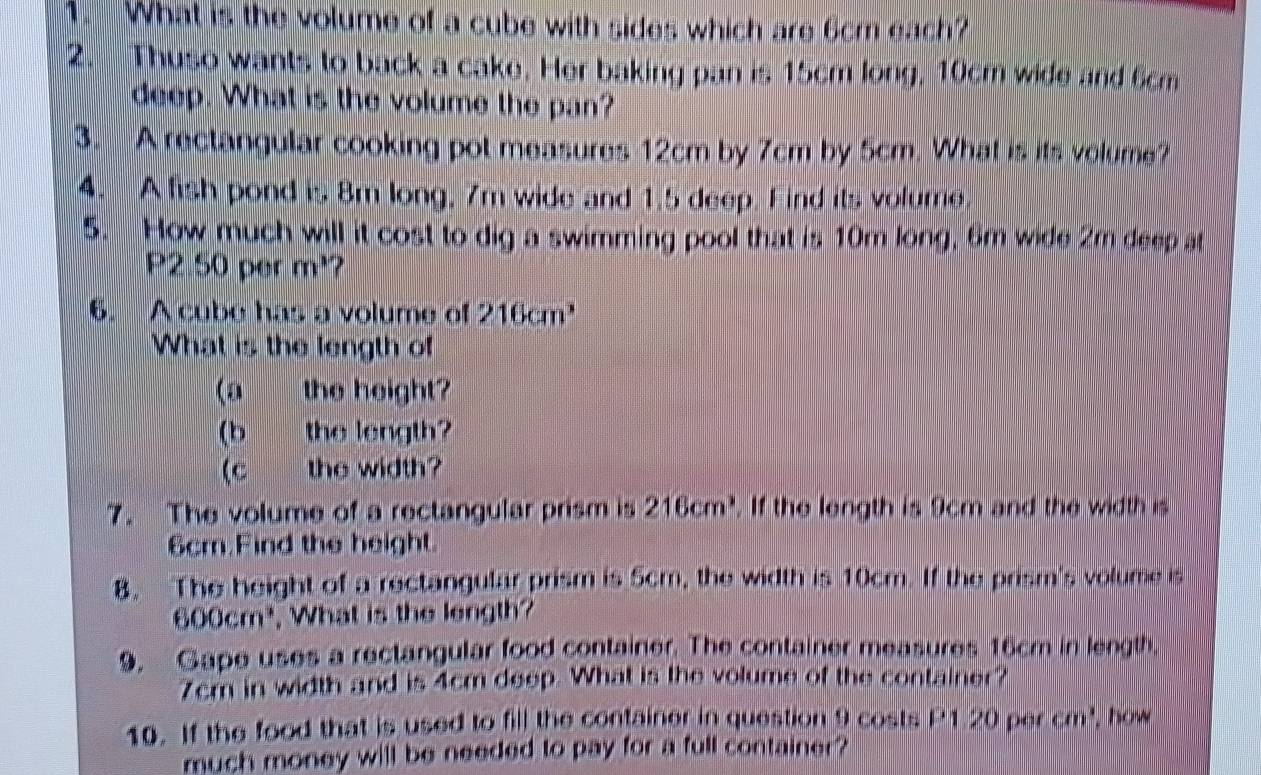 Solved: What is the volume of a cube with sides which are 6cm each? 2 ...