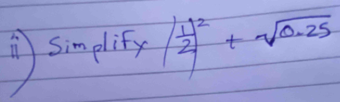 Simplisy | 1/2 |^2+sqrt(0.25)