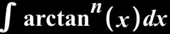 ∈t arctan^n(x)dx