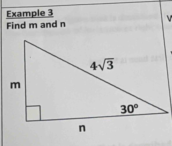 Example 3
V
Find m and n