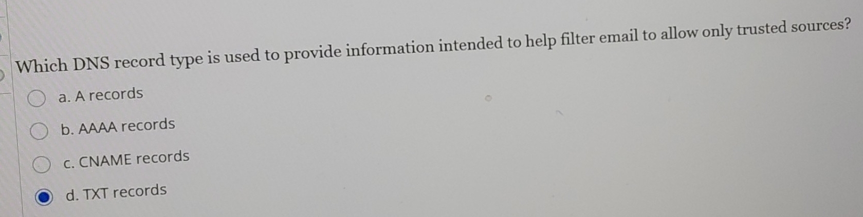 Solved: Which DNS record type is used to provide information intended ...