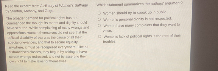 Solved: Read the excerpt from A History of Women's Suffrage Which ...
