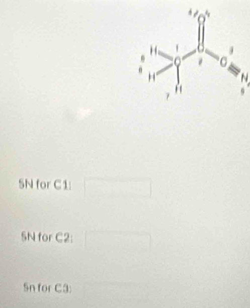 N
5N for C1 : 
SN for C2 : 
Sn for C3