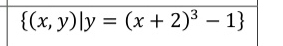  (x,y)|y=(x+2)^3-1