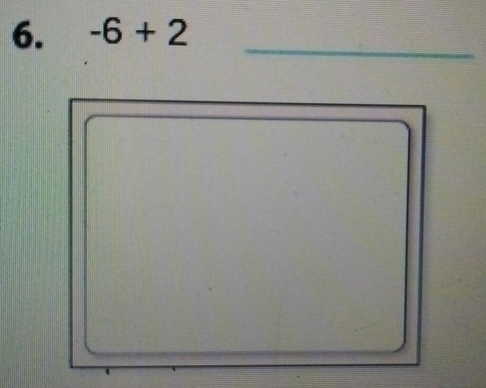 -6+2
_