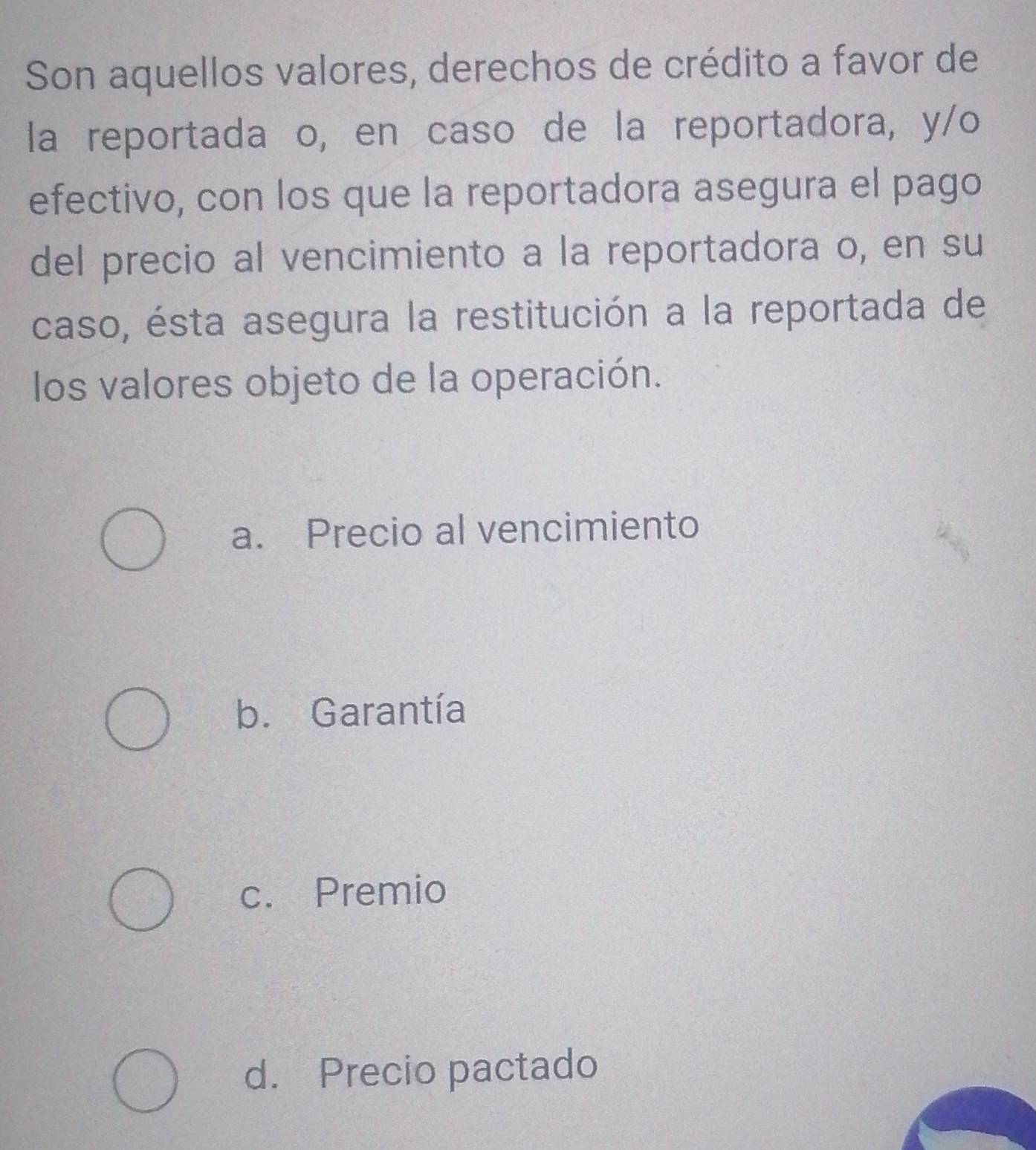 Resuelto:Son aquellos valores, derechos de crédito a favor de la ...