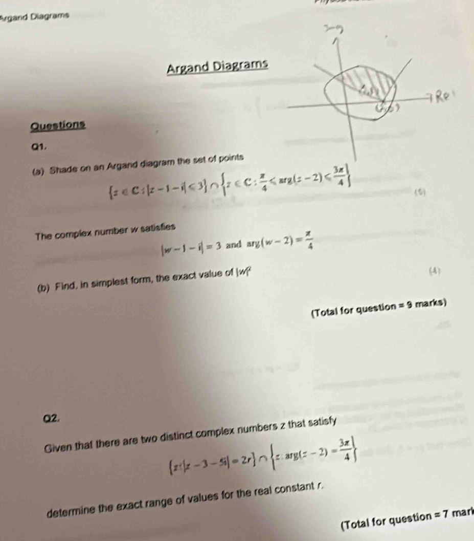 Solved: Argand Diagrams Argand Diagrams Questions Q1, (a) Shade on an ...