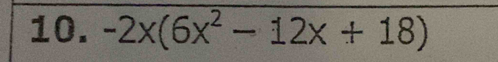 -2x(6x^2-12x+18)