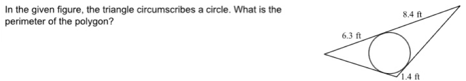 In the given figure, the triangle circumscribes a circle. What is the 
perimeter of the polygon?