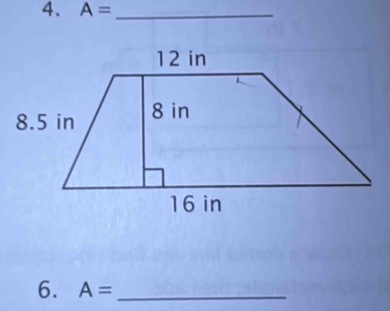 A= _ 
6. A= _