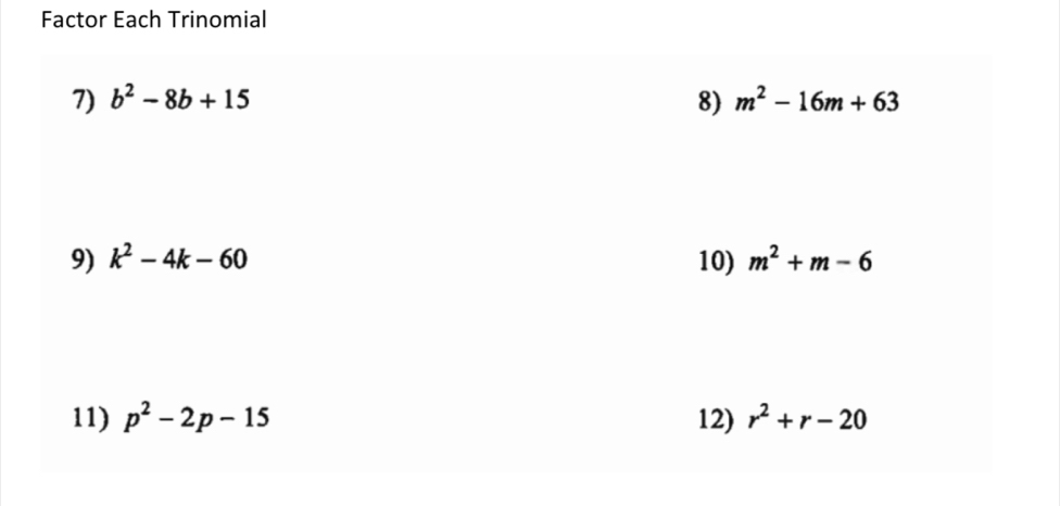 Factor Each Trinomial