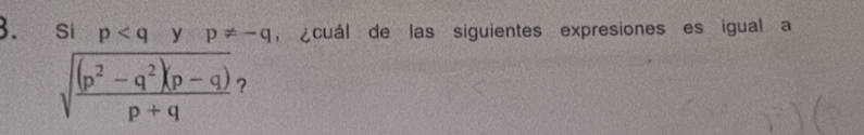 cuál de las siguientes expresiones es igual a
beginarrayr SIp