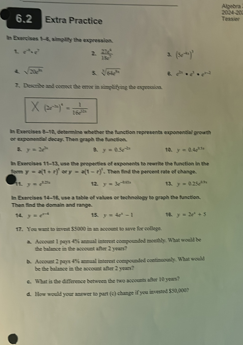 Solved: Algebra 2024-201 6.2 Extra Practice Tessier In Exercises 1-6 ...