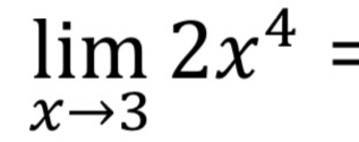 limlimits _xto 32x^4=