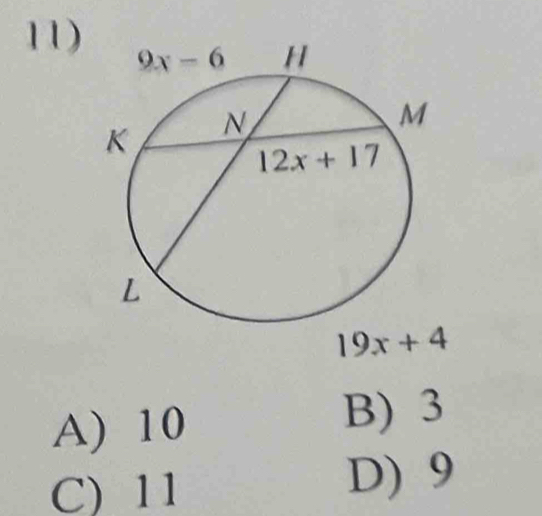 19x+4
A) 10 B) 3
C) 11
D) 9