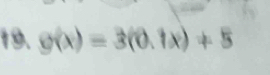 g(x)=3(0.1x)+5